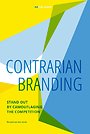 Contrarian Branding Contrarian Branding