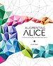 Augmenting Alice