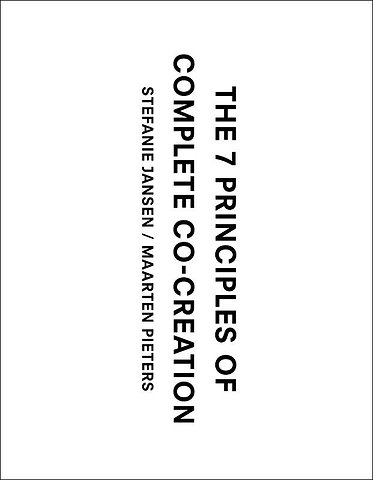 The 7 principles of complete co-creation