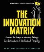 The Innovation Matrix The Innovation Matrix