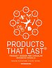 Products that Last Products that Last
