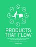 Products that flow