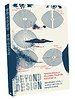 Beyond Design