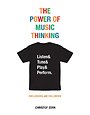 The Power of Music Thinking