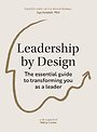 Leadership by Design Leadership by Design
