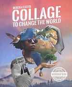 Collage to change the world