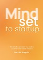 Mindset to startup