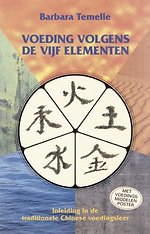 Voeding volgens de vijf elementen Voeding volgens de vijf elementen