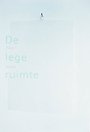 De lege ruimte De lege ruimte