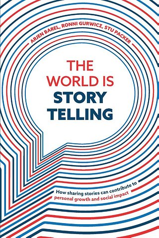 The World is Storytelling
