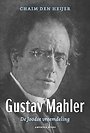 Gustav Mahler, De Joodse vreemdeling Gustav Mahler, De Joodse vreemdeling