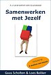 Samenwerken met jezelf Samenwerken met jezelf