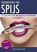 Verandering van spijs - Succesrecepten voor organisaties in beweging Verandering van spijs - Succesrecepten voor organisaties in beweging