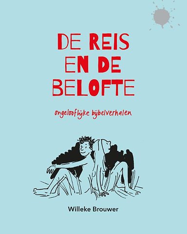 Ongelooflijke bijbelverhalen