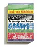 De passage naar Europa De passage naar Europa