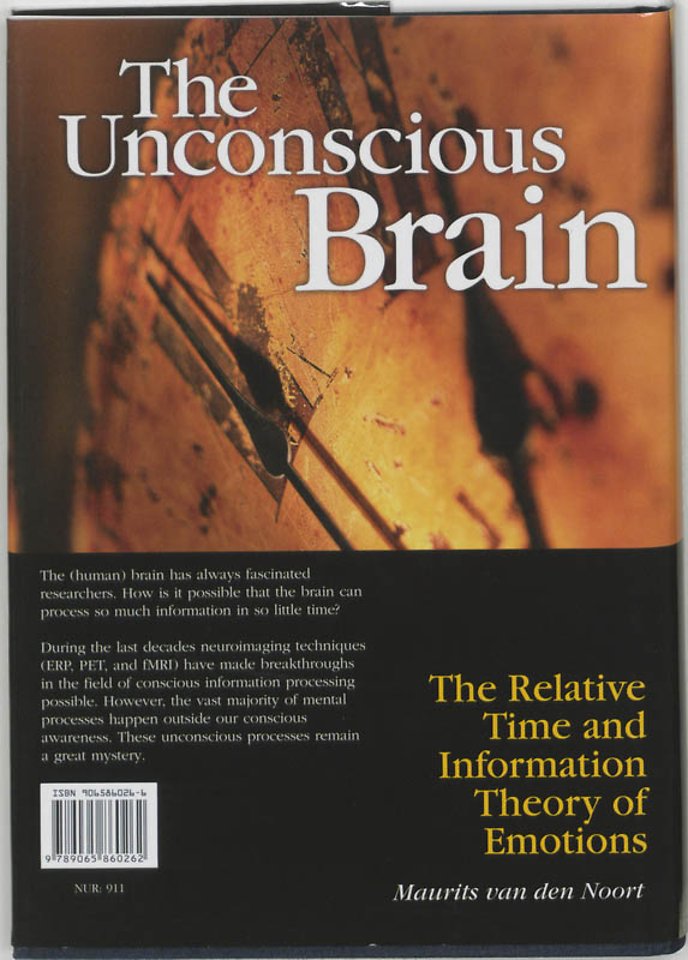 The unconscious brain