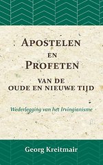 Apostelen en profeten van de oude en de nieuwe tijd