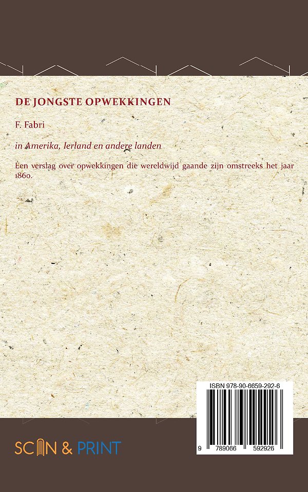 De jongste opwekkingen in Amerika, Ierland en andere landen