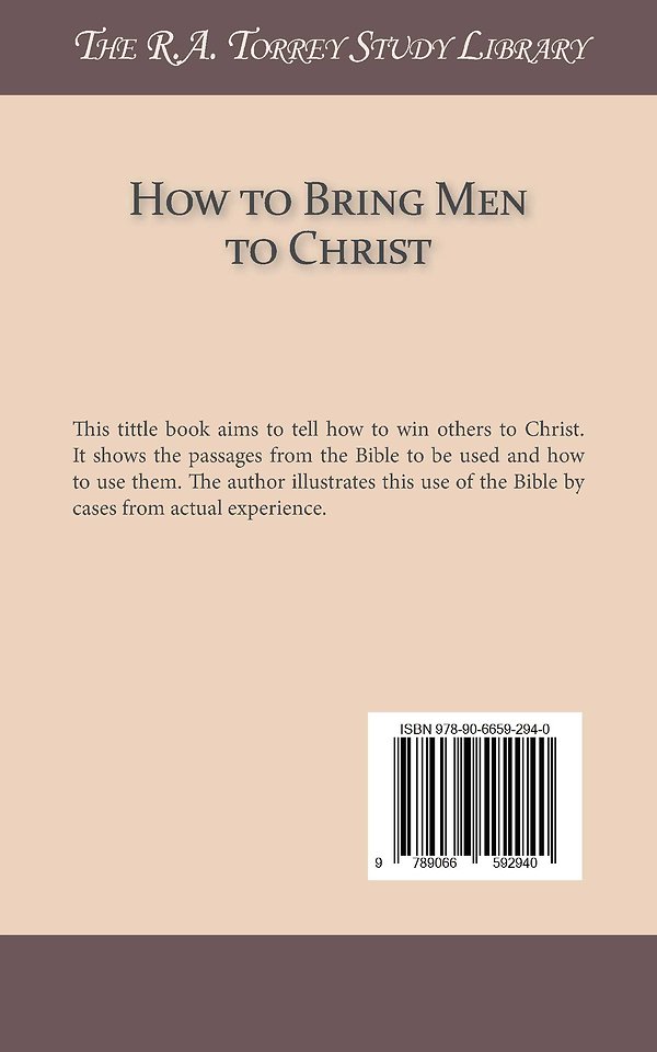 How to bring men to Christ