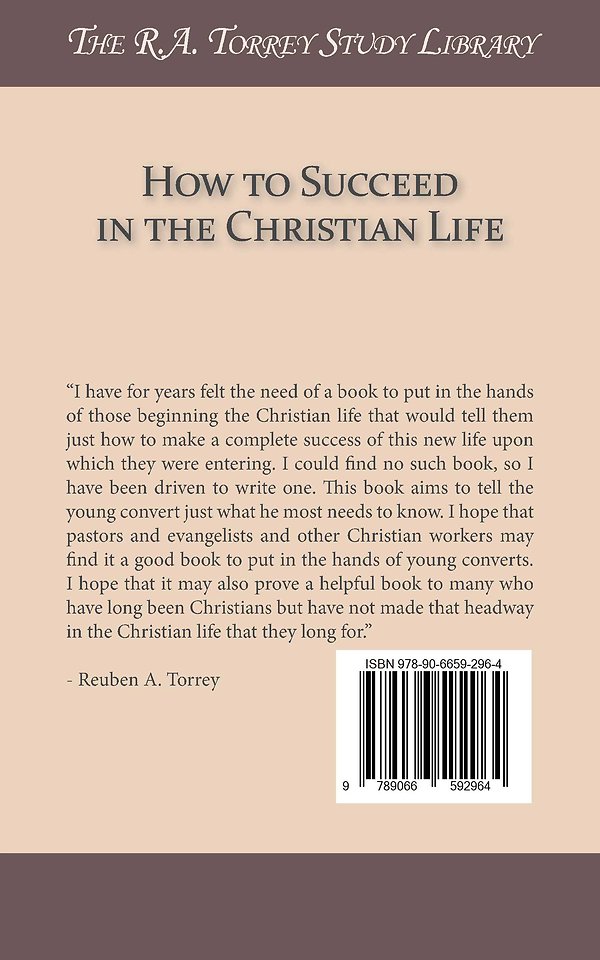 How to succeed in the christian life