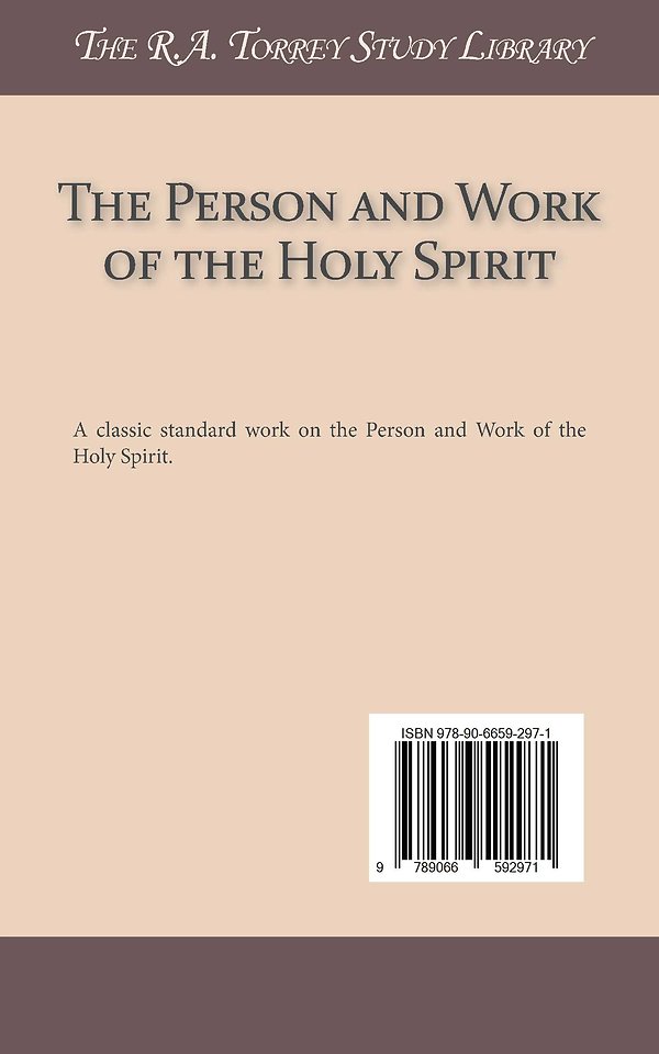 The Person and Work of the Holy Spirit
