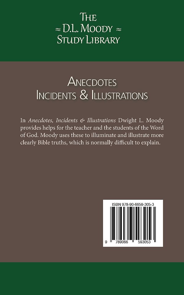 Anecdotes, Incidents and Illustrations
