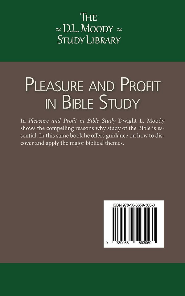 Pleasure & Profit in Bible Study