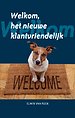 Welkom, het nieuwe klantvriendelijk Welkom, het nieuwe klantvriendelijk