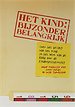 Het kind: bijzonder belangrijk Het kind: bijzonder belangrijk