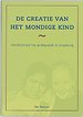 De creatie van het mondige kind De creatie van het mondige kind
