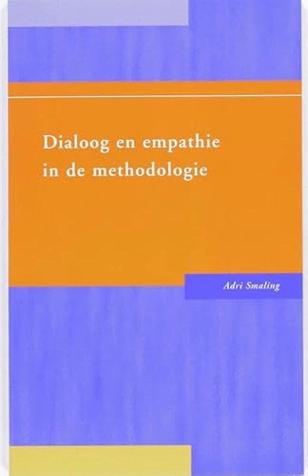 Dialoog en empathie in de methodologie