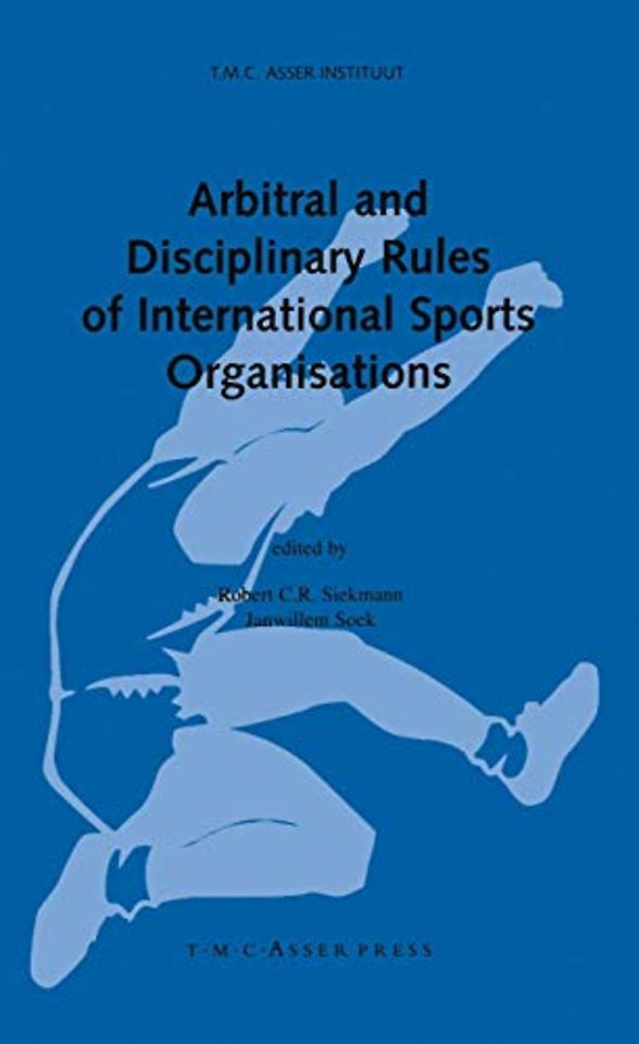 Arbitral and Disciplinary Rules of International Sports Organisations