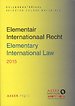 Elementair Internationaal Recht - Elementary International Law 2015