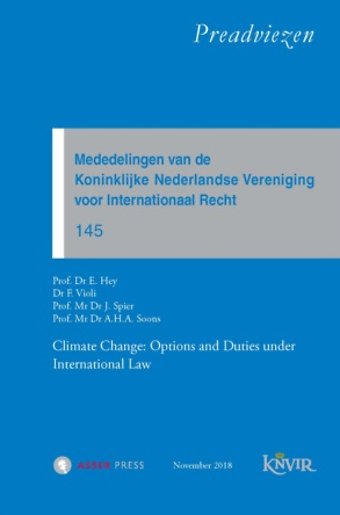 Mededelingen van de Koninklijke Nederlandse Vereniging voor Internationaal Recht 145 - KNVIR Preadviezen
