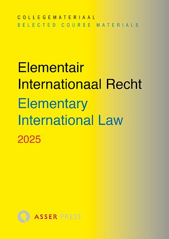 Elementair Internationaal Recht 2025 - Elementary International Law 2025