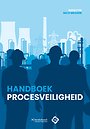 Handboek Procesveiligheid Handboek Procesveiligheid