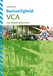 Basisveiligheid VCA voor de groen-grijze sector