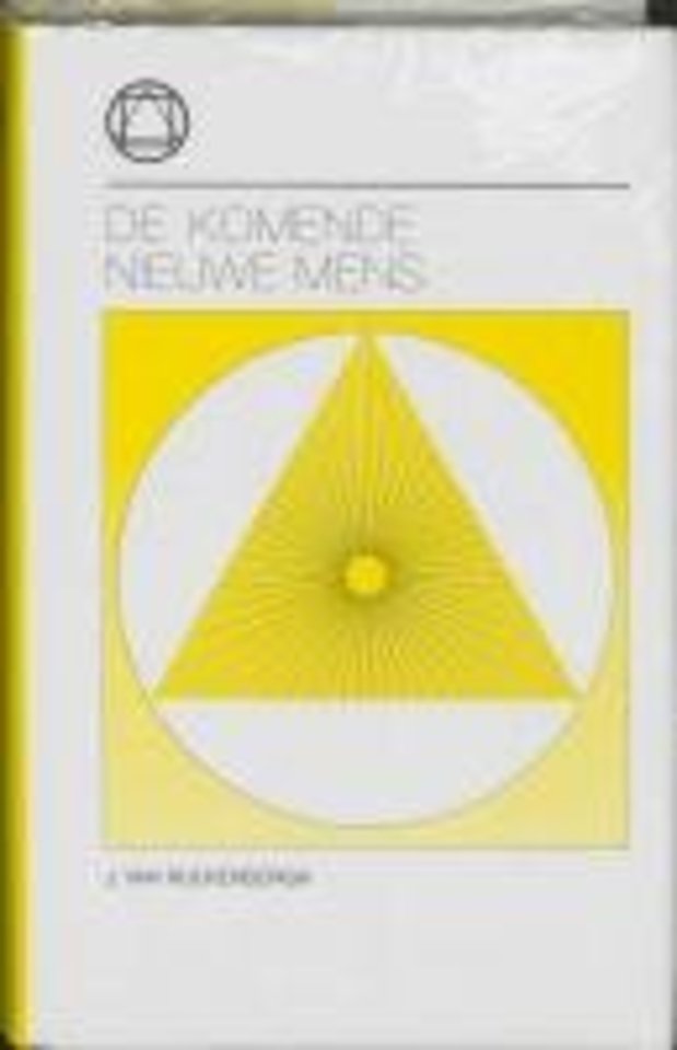 De komende nieuwe mens