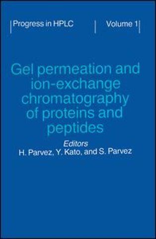 Gel Permeation and Ion-Exchange Chromatography of Proteins and Peptides