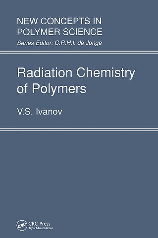 Radiation Chemistry of Polymers