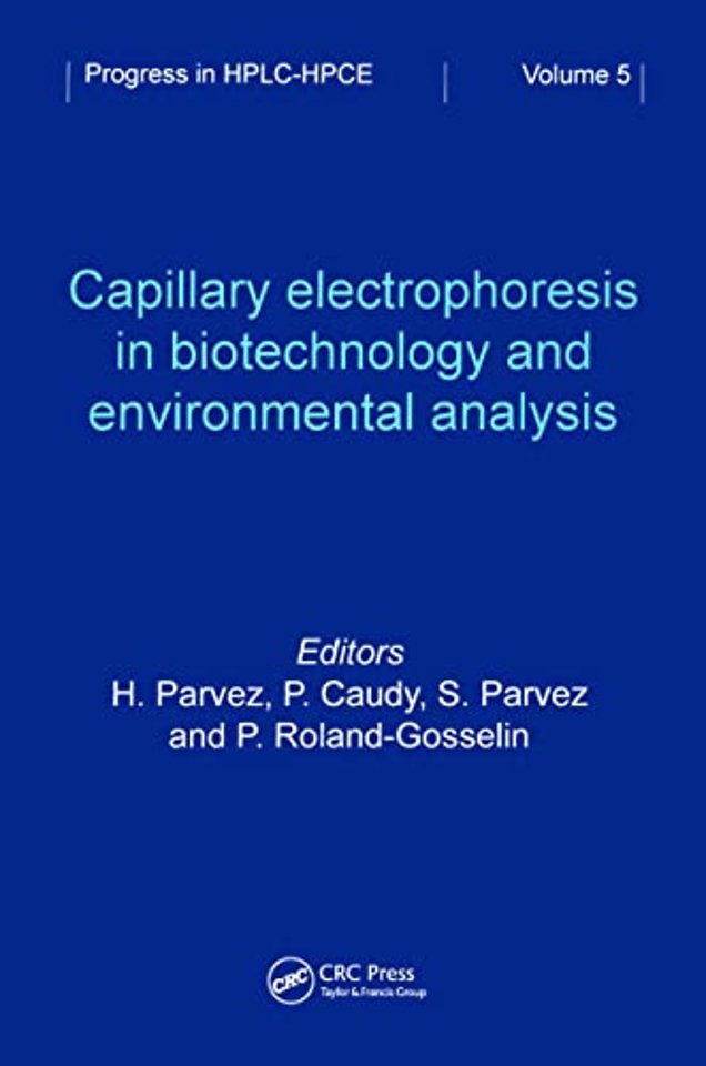Capillary Electrophoresis in Biotechnology and Environmental Analysis