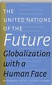The United Nations of the Future