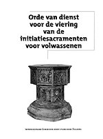 Orde van dienst voor de viering van de initiatiesacramenten voor volwa