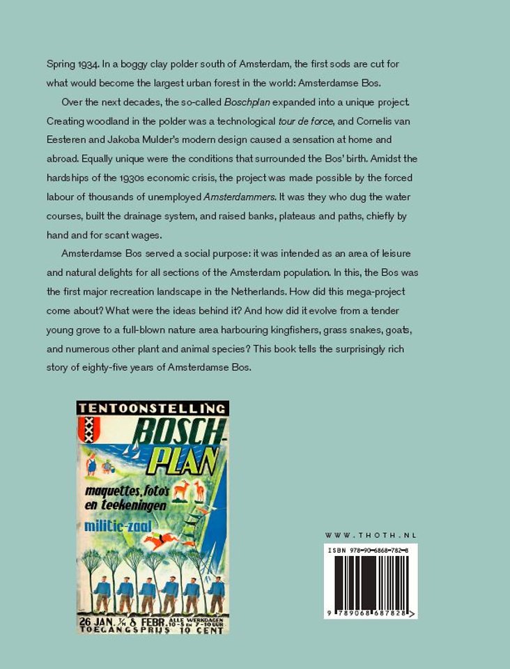 Amsterdamse Bos – Biography of an urban forest