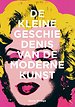 De kleine geschiedenis van de moderne kunst