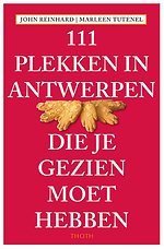 111 PLEKKEN IN ANTWERPEN DIE JE GEZIEN MOET HEBBEN