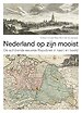 Nederland op zijn mooist