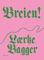 Breien! Breien!
