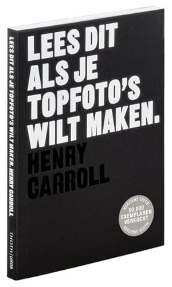 Lees dit als je topfoto's wilt maken