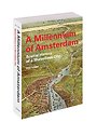 A Millennium of Amsterdam A Millennium of Amsterdam